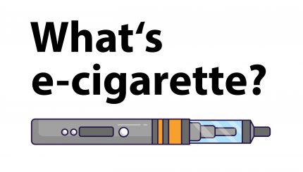 What's e-cigarette